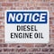 Signmission Diesel Engine Oil OSHA Notice Sign, Plastic, 10in W x 7in L, 2PK OS-2PACK-NS-P-710-L-10990 - alternate 6